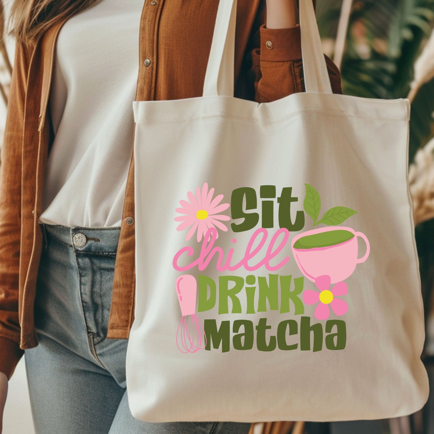 Sit, Chill, Drink, Matcha Cotton Tote Bag.