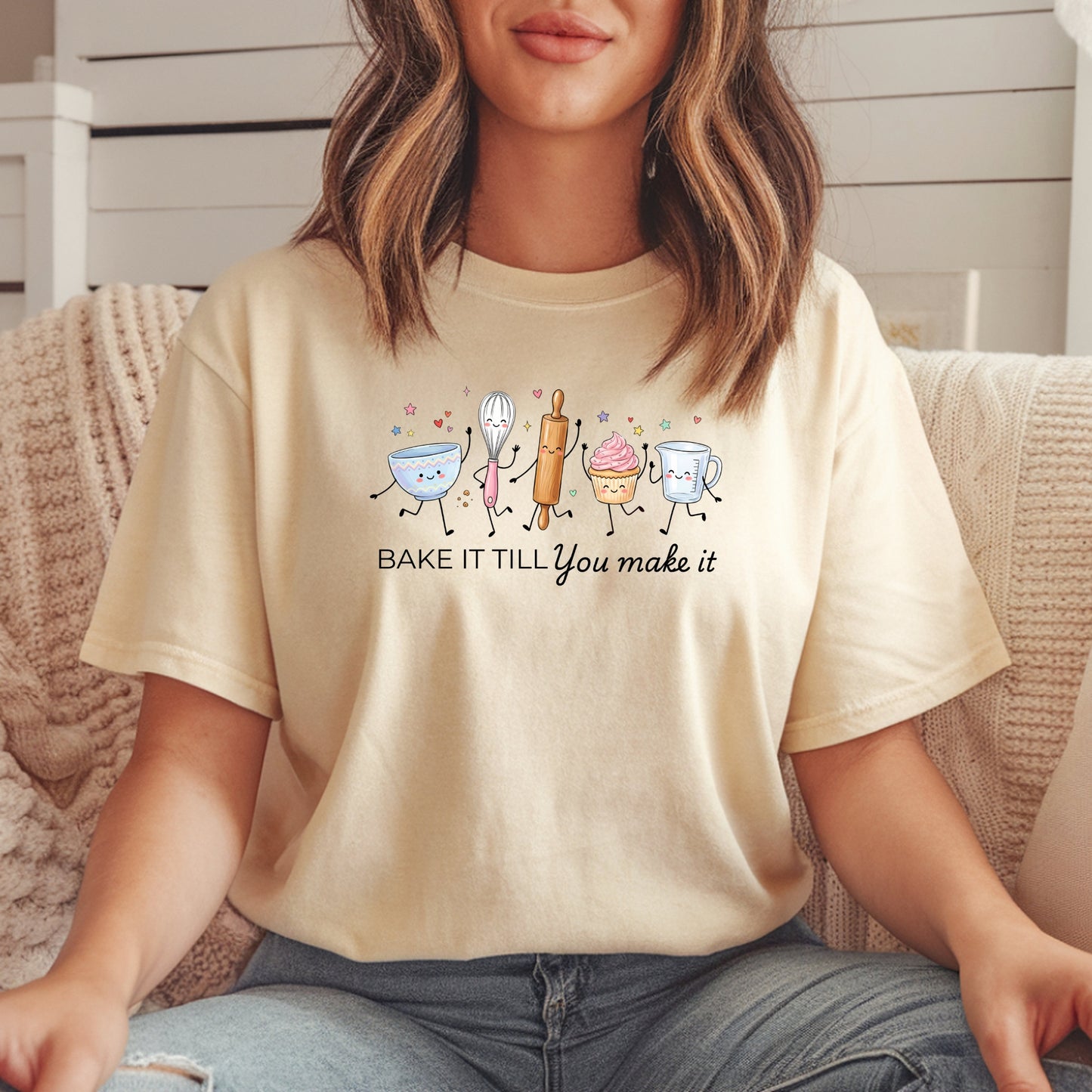 Bake It Till You Make It-Funny- T-Shirt
