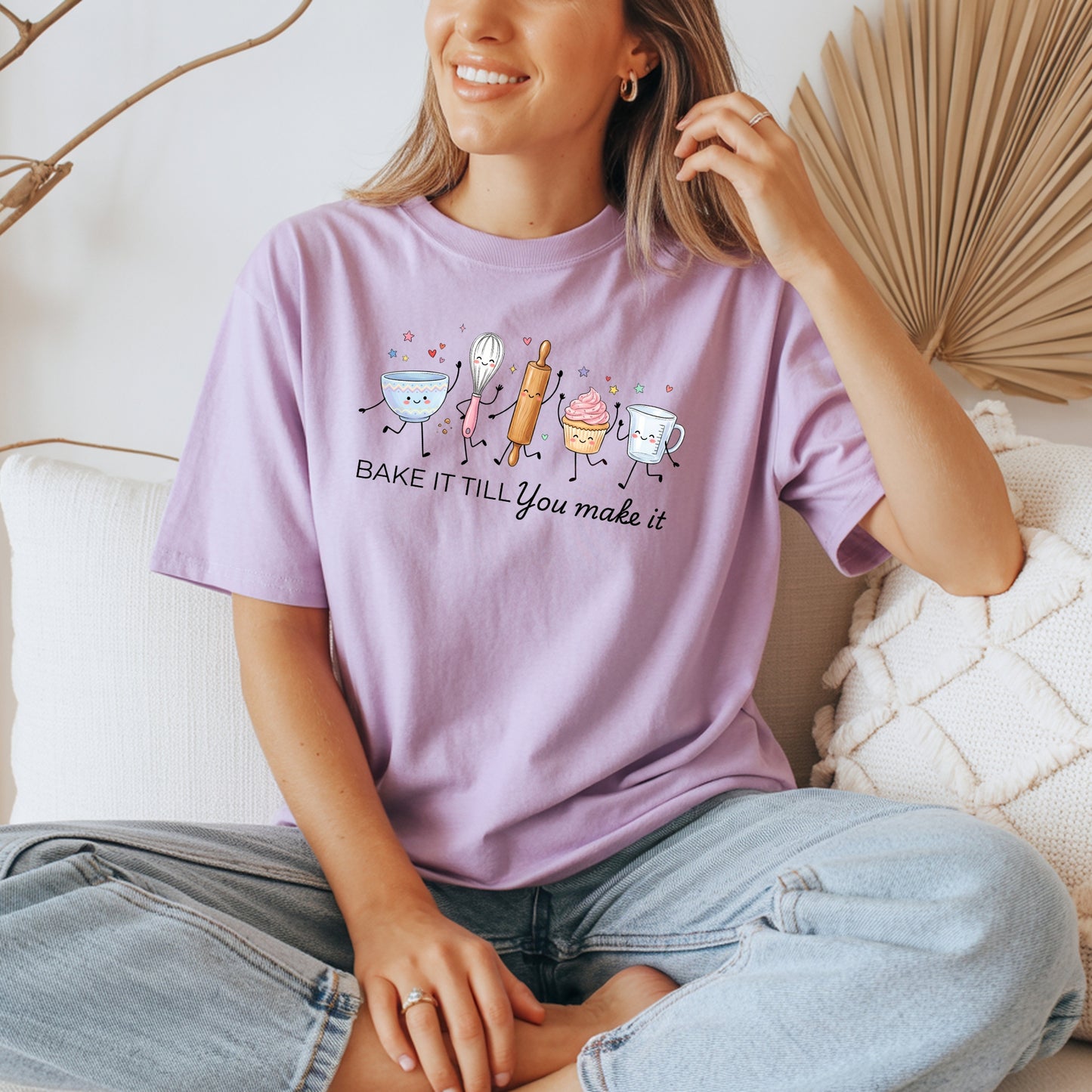 Bake It Till You Make It-Funny- T-Shirt