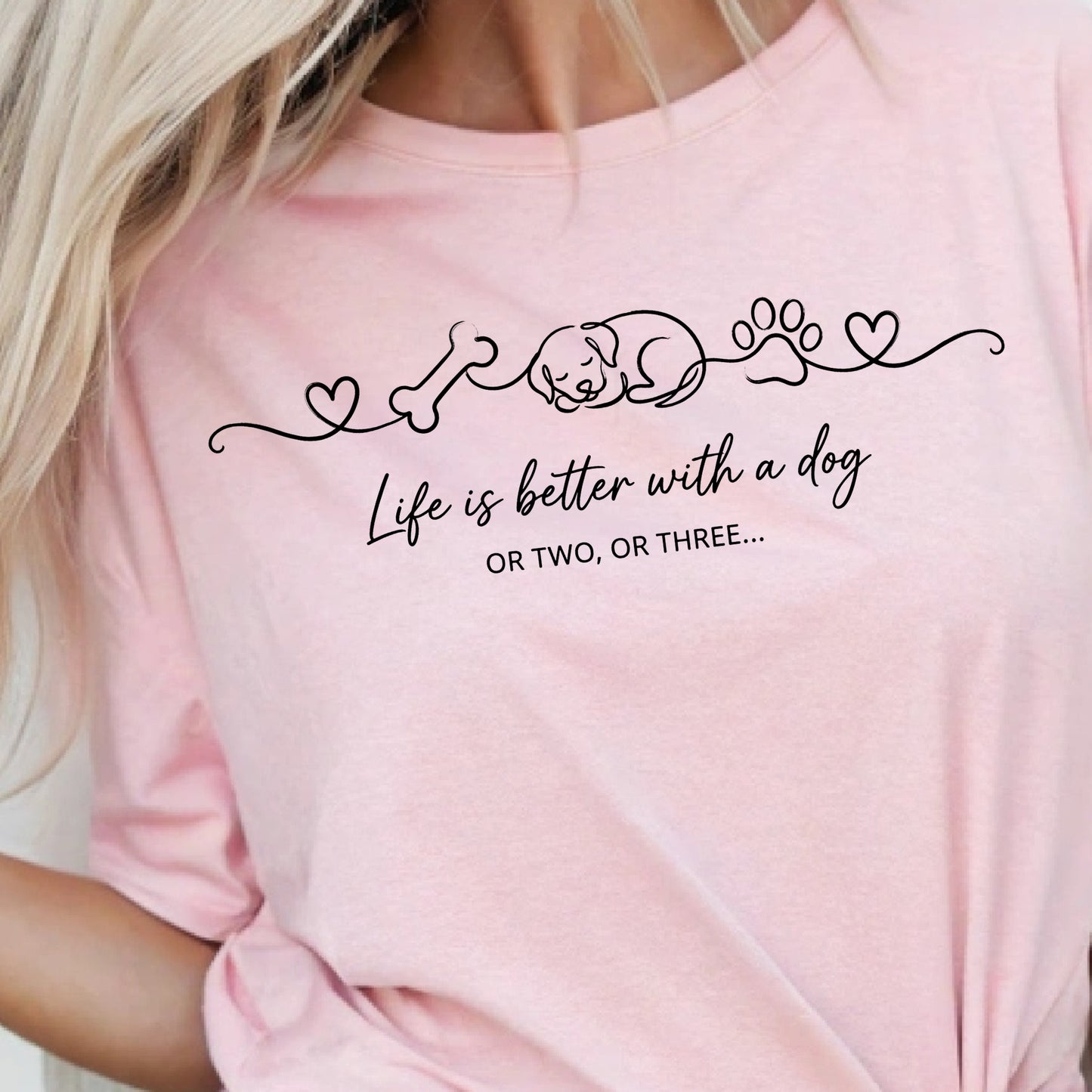 Dog-Life Is Good T-Shirt