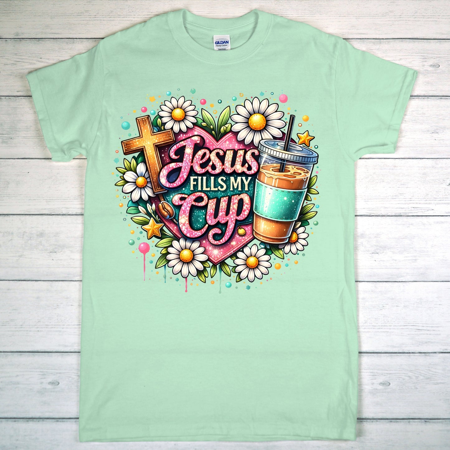 Jesus Fills My Cup T-Shirt
