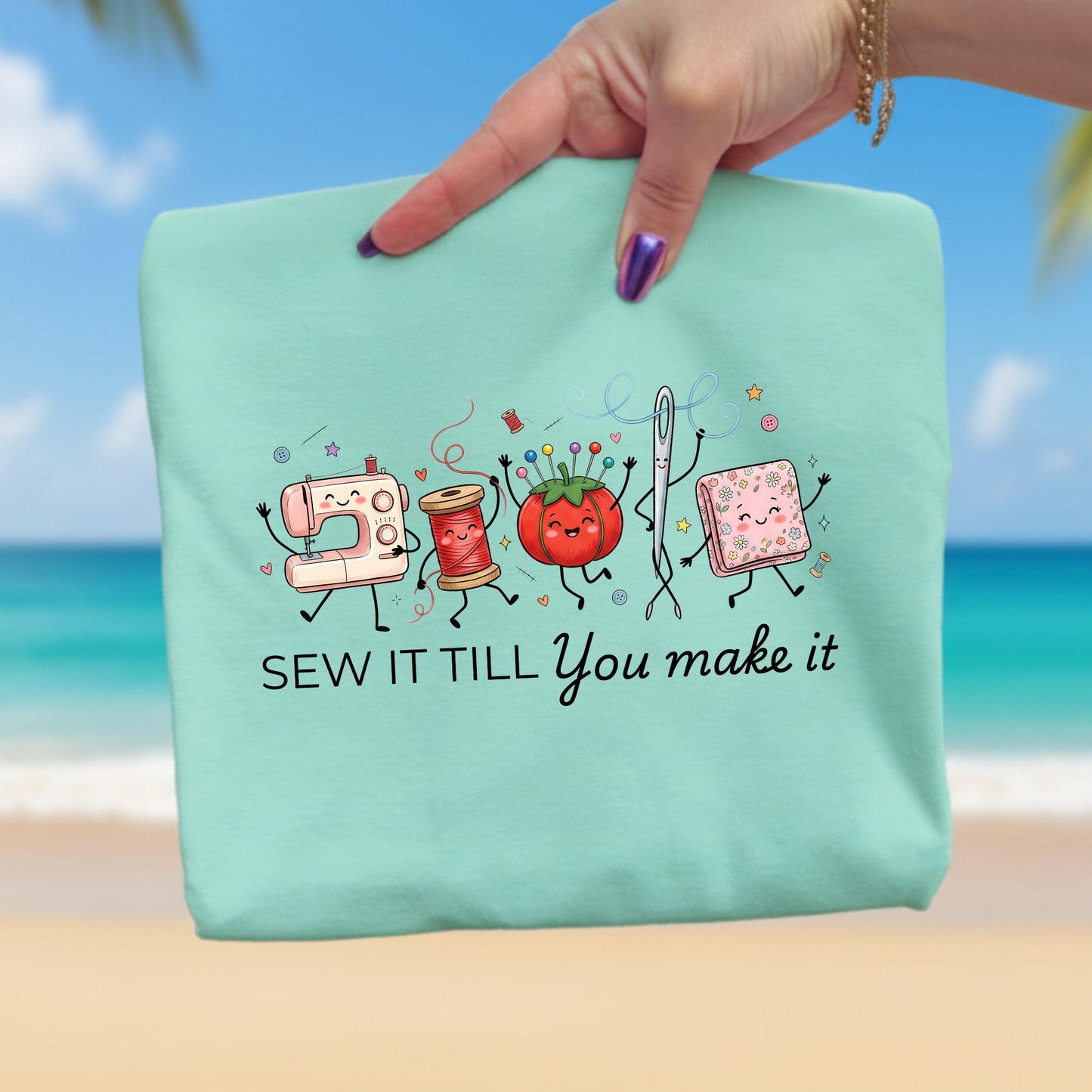 Sew It Till You Make It-Funny- T-Shirt