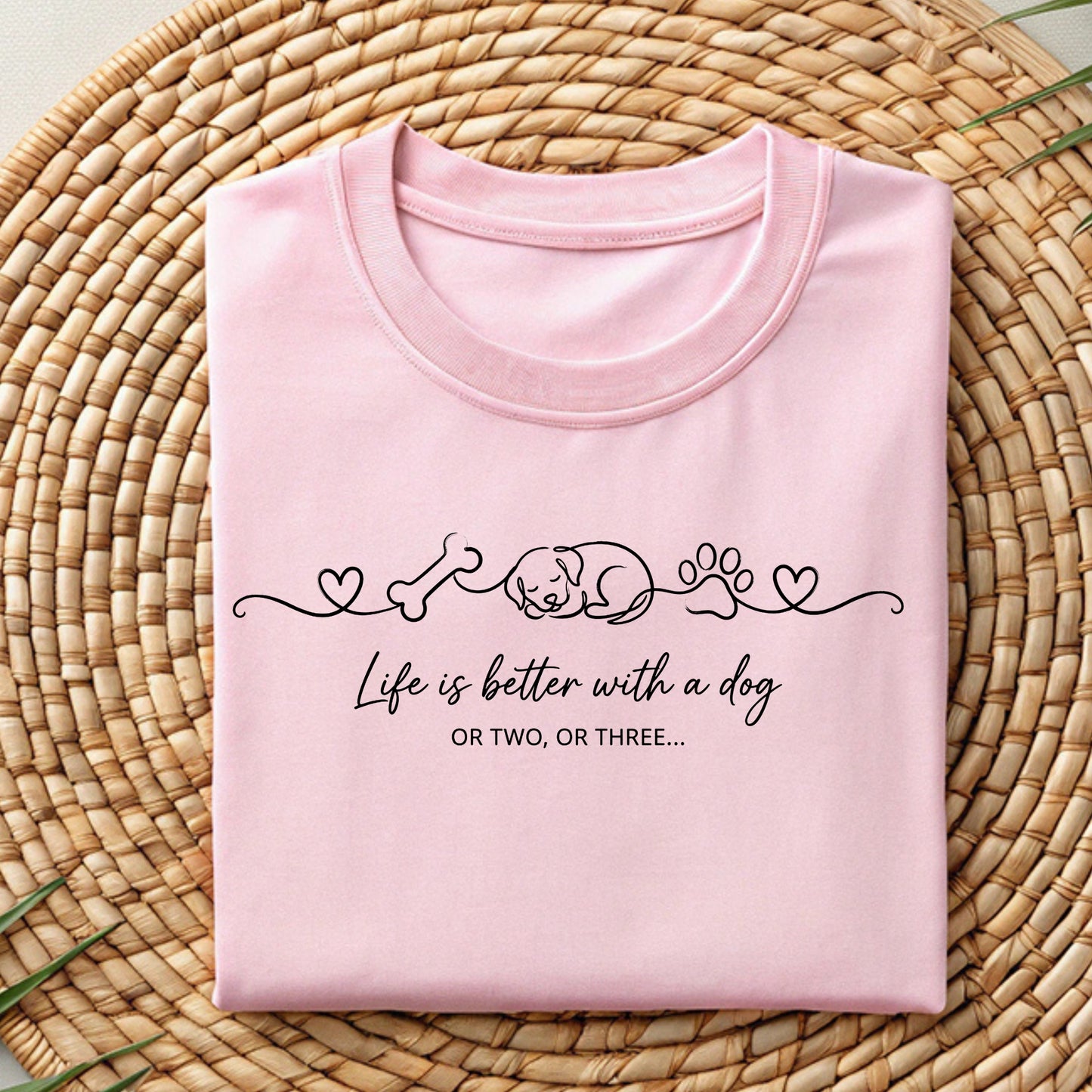 Dog-Life Is Good T-Shirt
