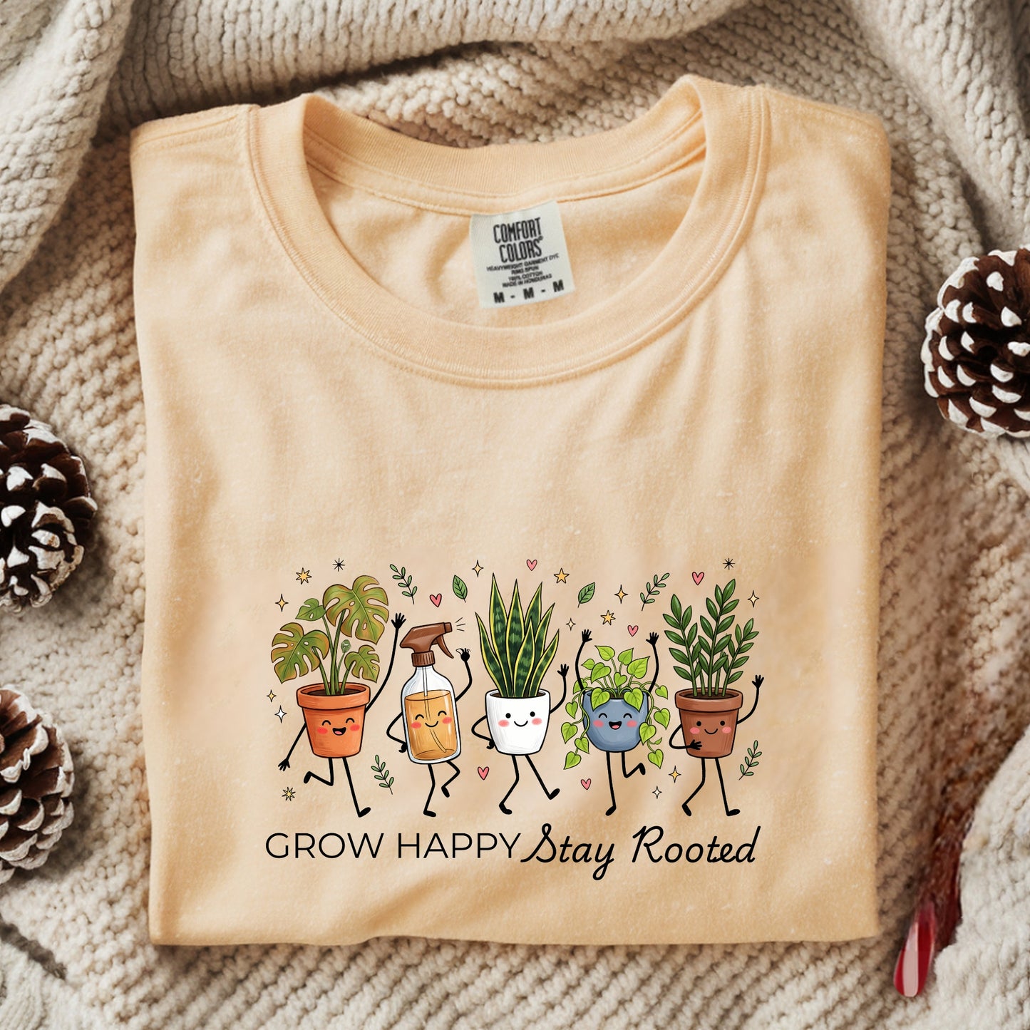 Grow Happy, Stay Rooted-Funny- T-Shirt
