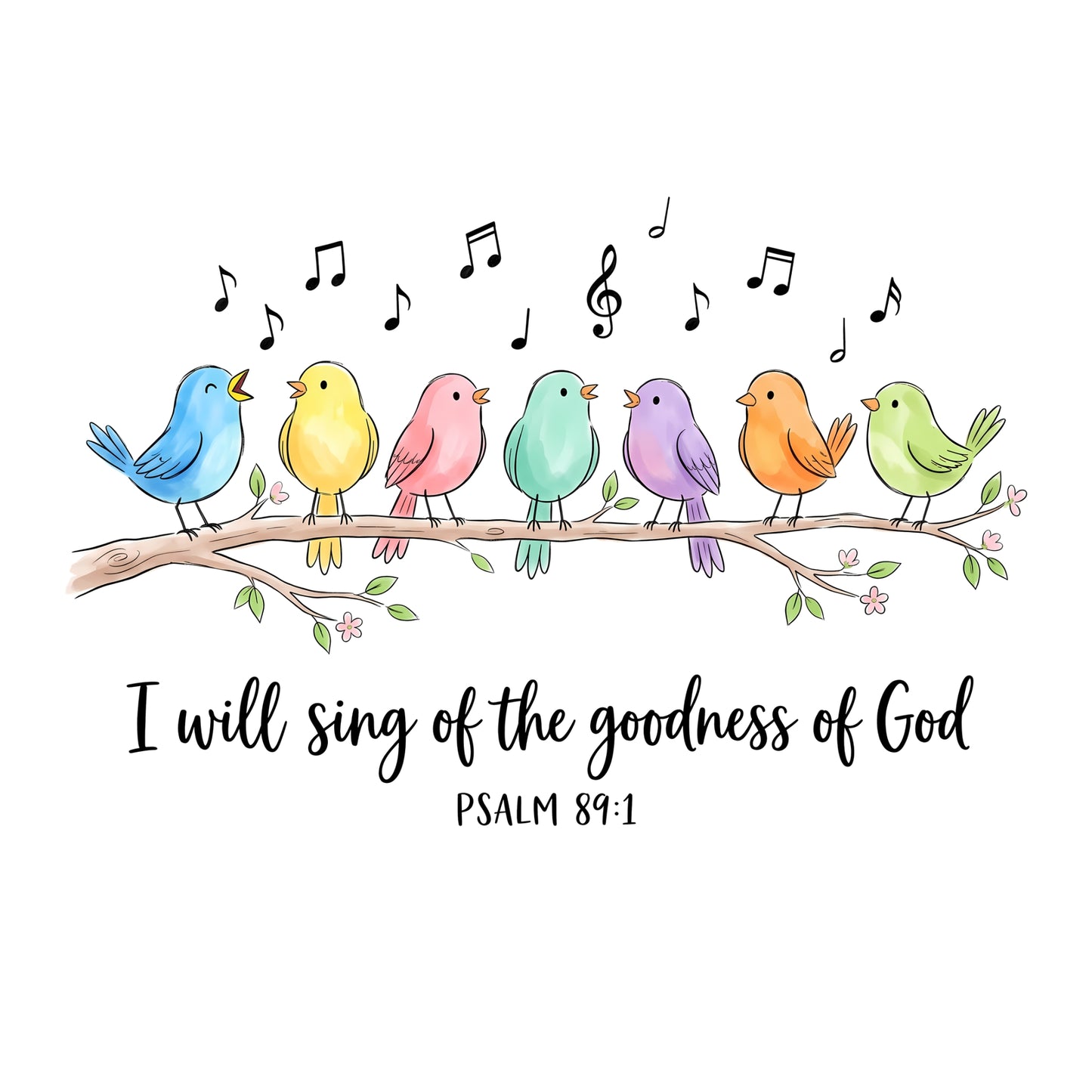 Singing Birds-Psalm 89:1- T-Shirt