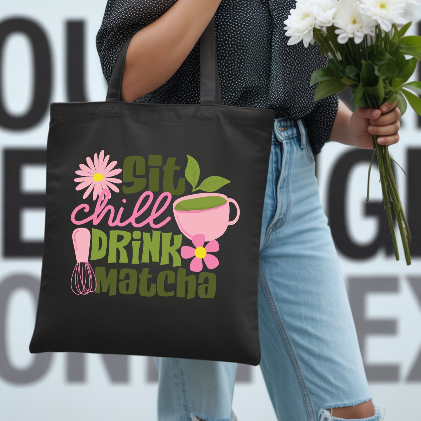 Sit, Chill, Drink, Matcha Cotton Tote Bag.