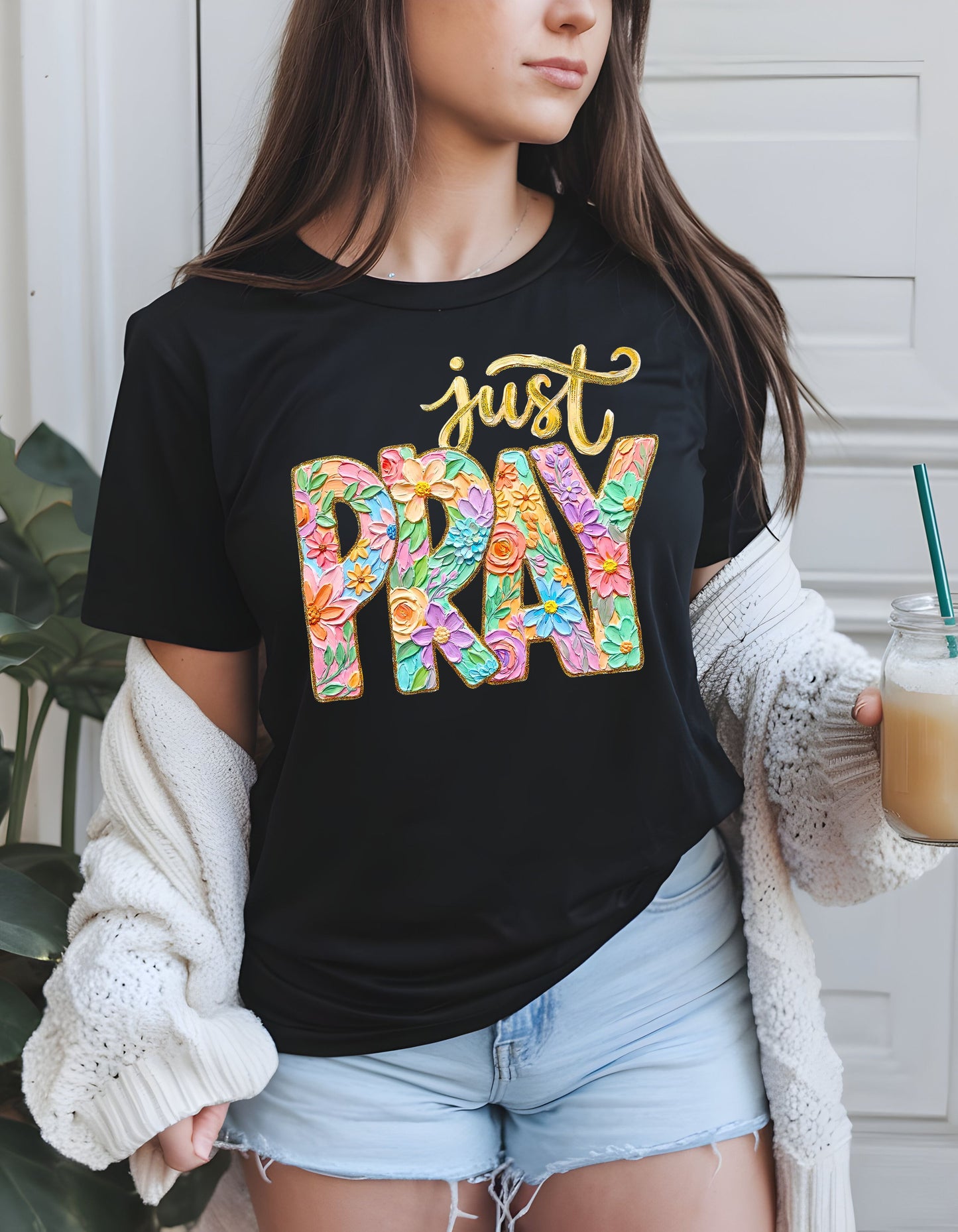 Just Pray T-Shirt