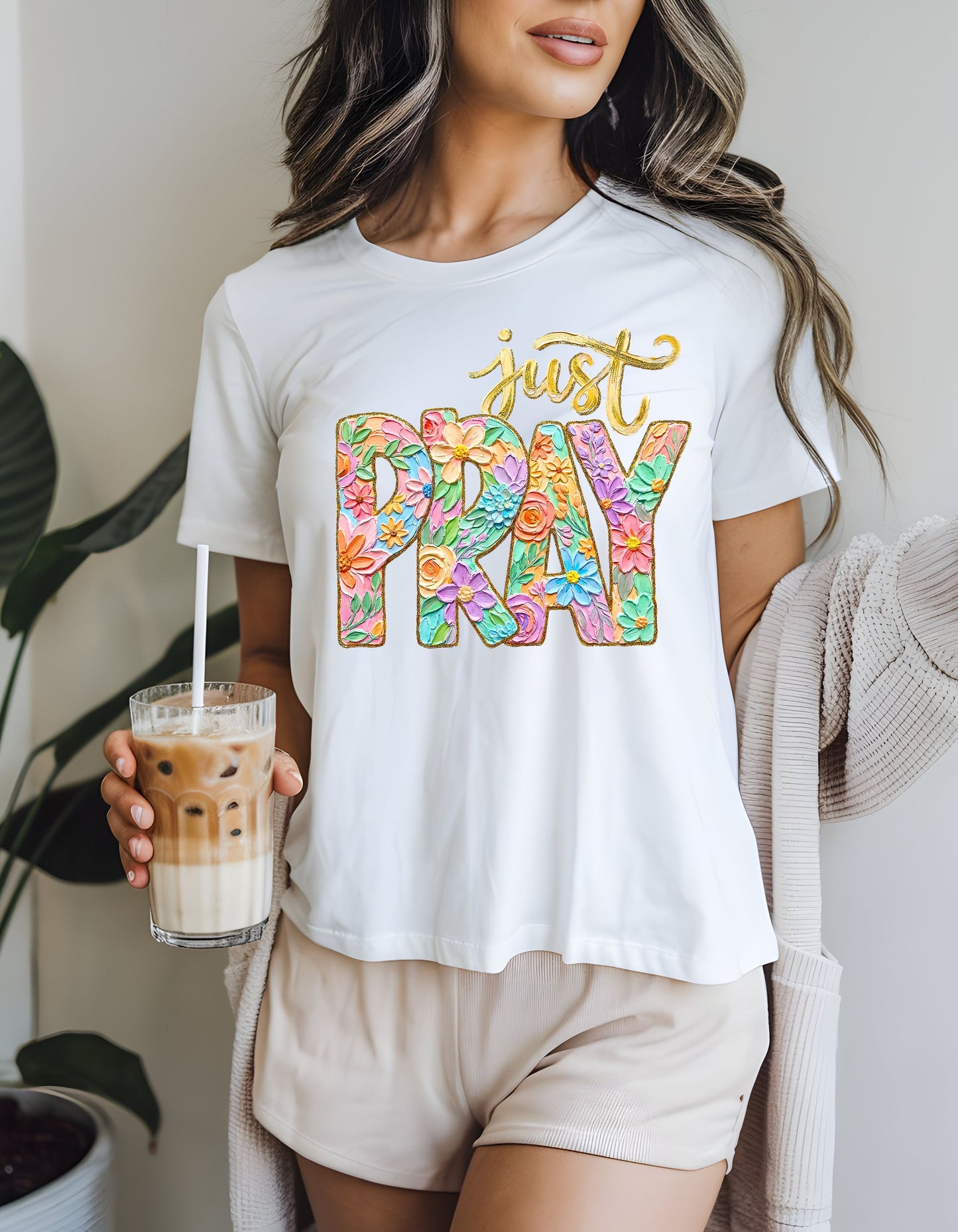 Just Pray T-Shirt
