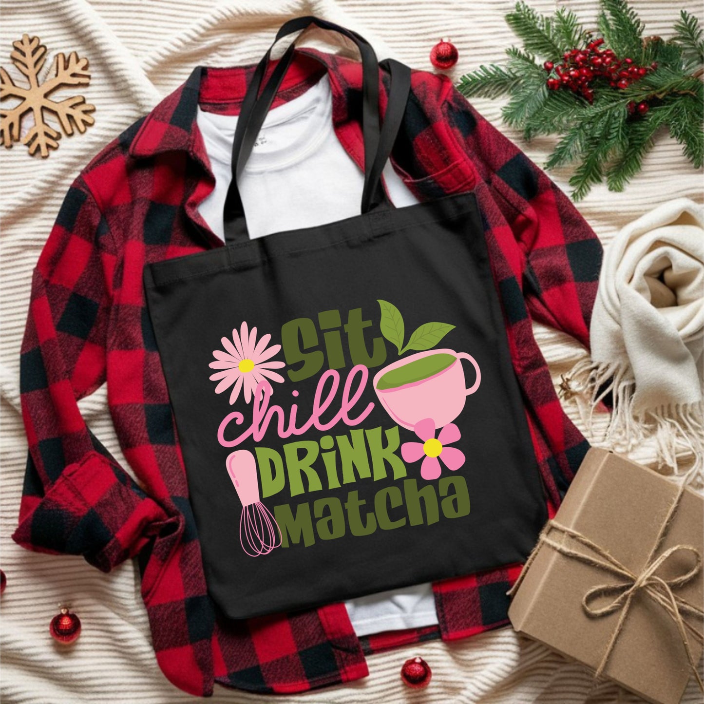 Sit, Chill, Drink, Matcha Cotton Tote Bag.