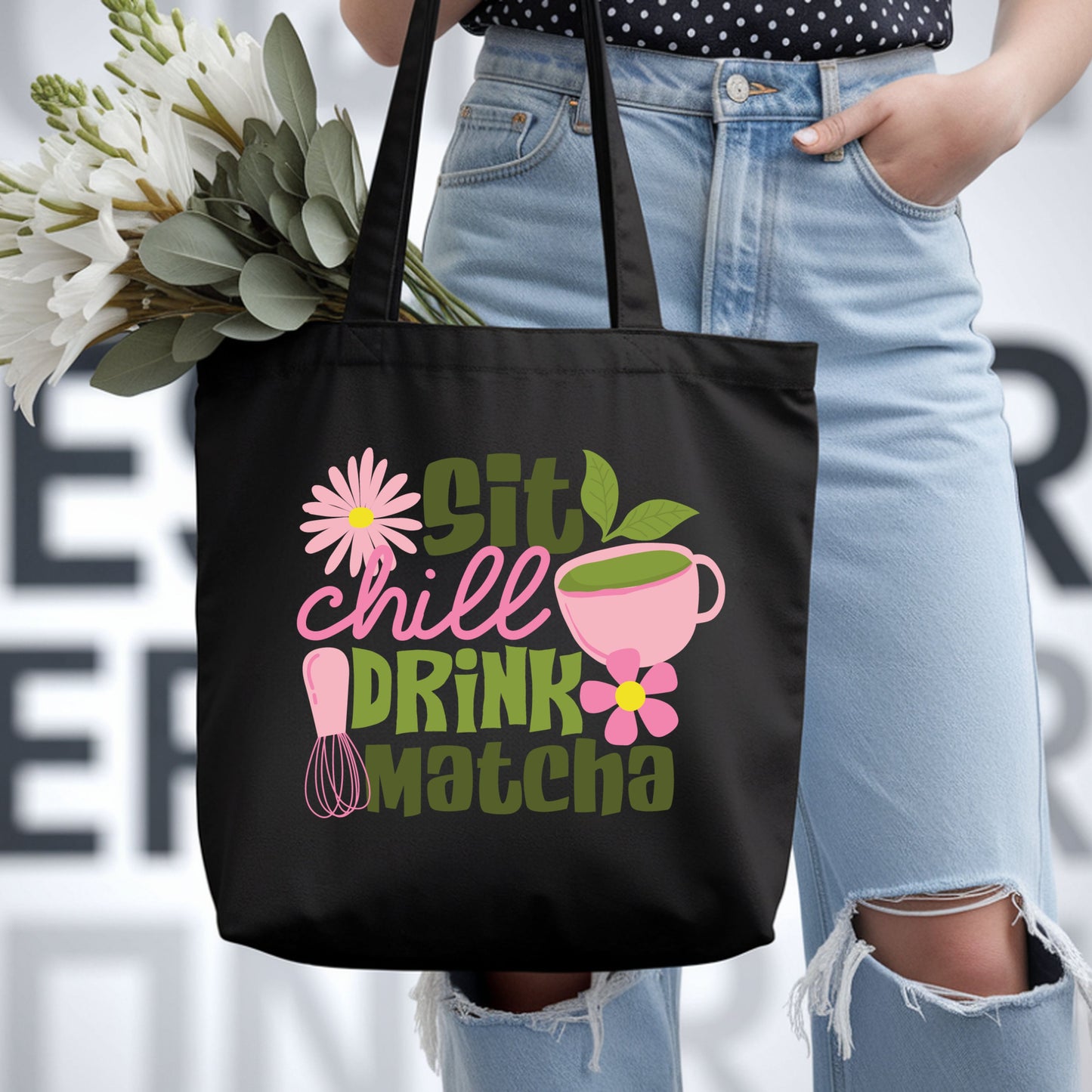 Sit, Chill, Drink, Matcha Cotton Tote Bag.
