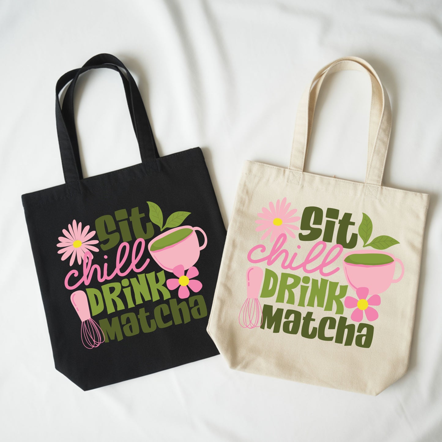 Sit, Chill, Drink, Matcha Cotton Tote Bag.