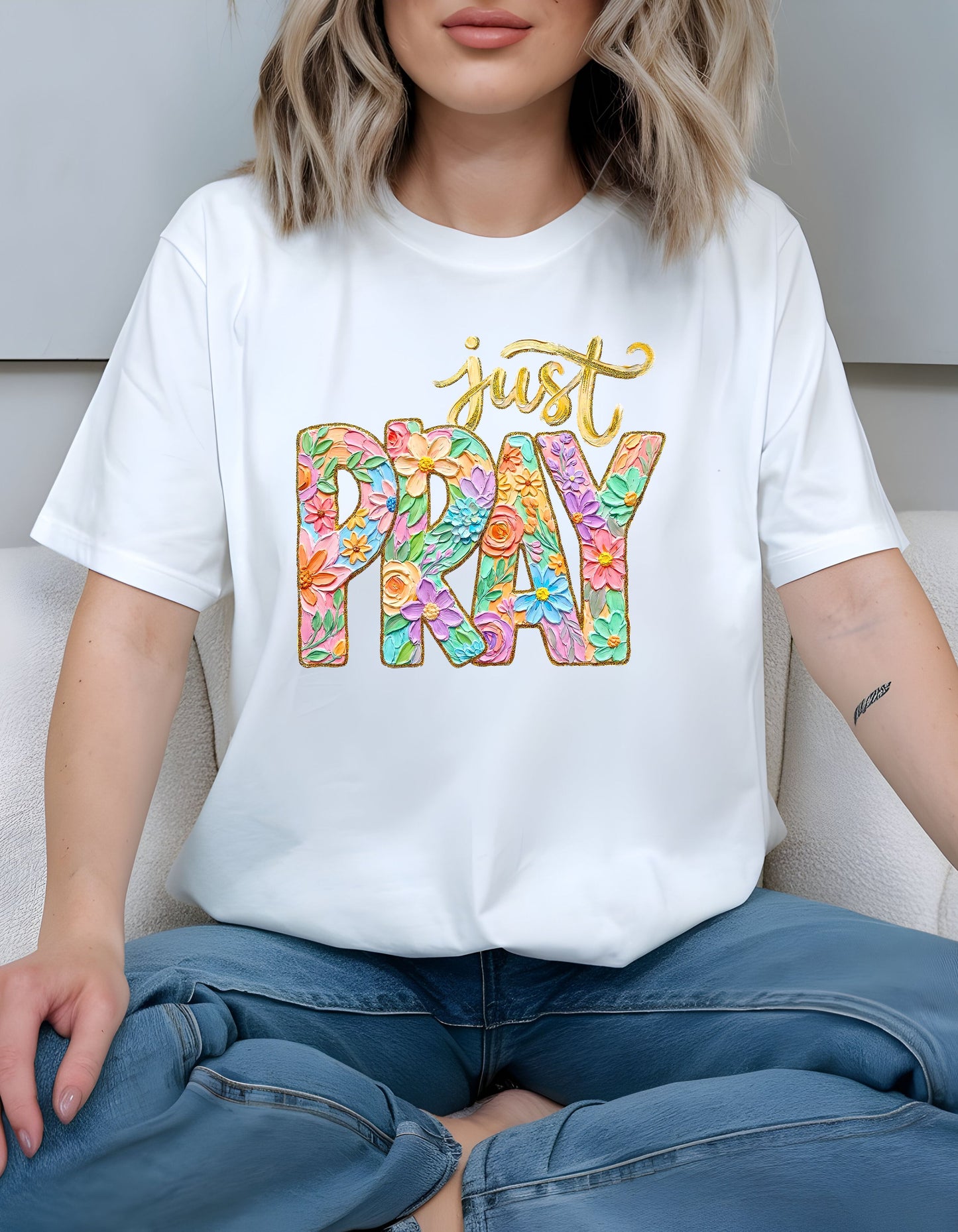 Just Pray T-Shirt