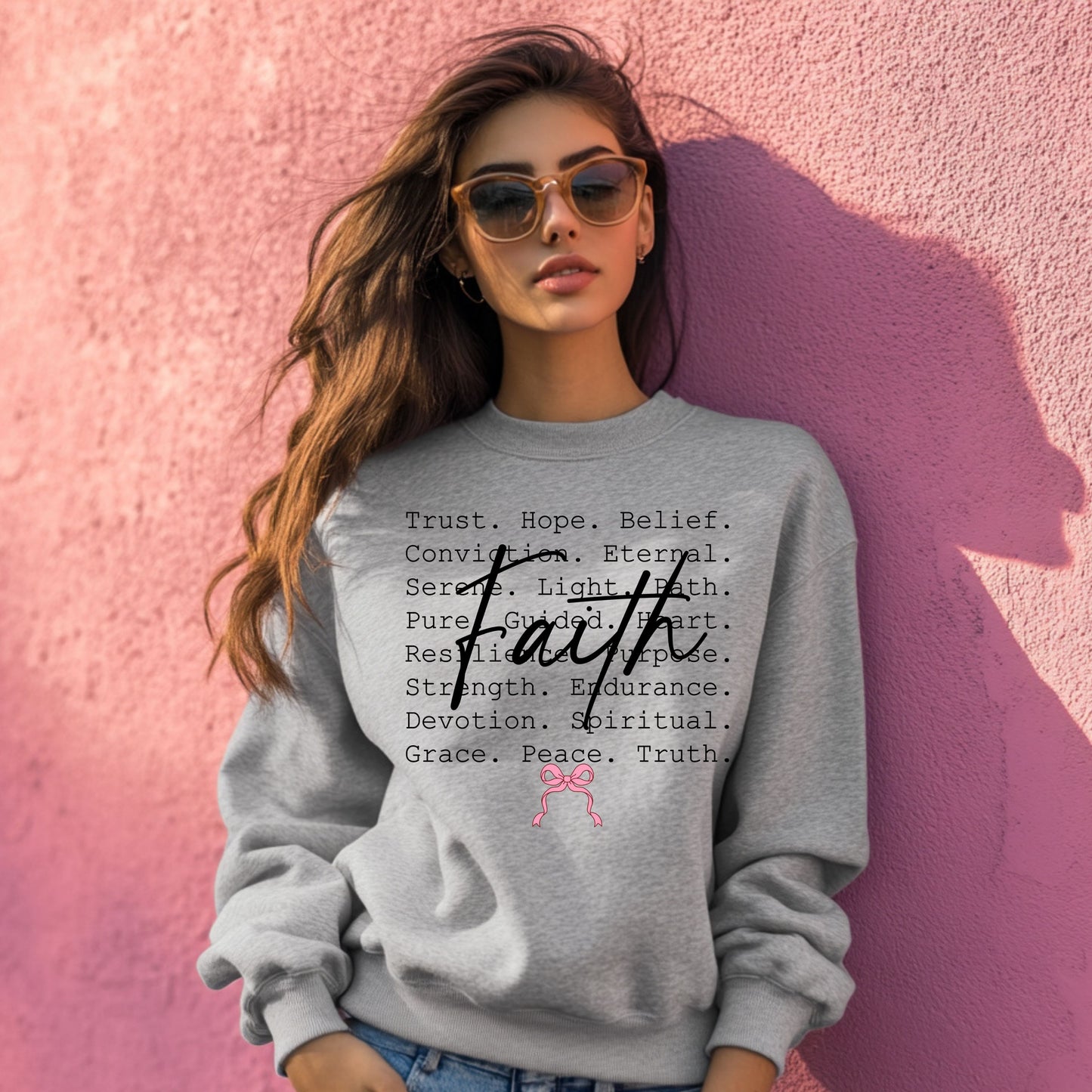 Faith Words Sweatshirt.