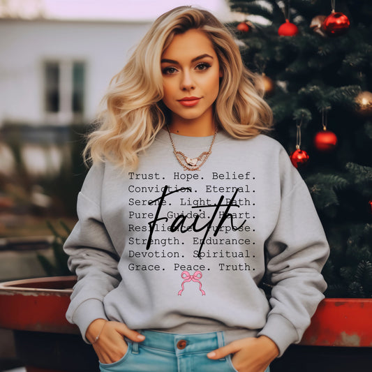 Faith Words Sweatshirt.