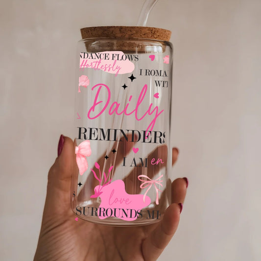 Daily Reminders 16 oz Glass Tumbler with bamboo lid and glass straw.
